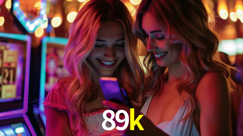 Sinta a adrenalina dos jogos de cassino com 89k